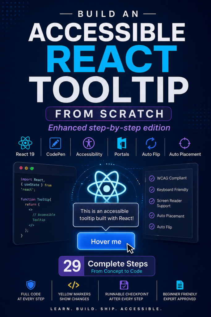 BUILD AN ACCESSIBLE REACT TOOLTIP FROM SCRATCH